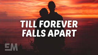 Cover art for Till Forever Falls Apart