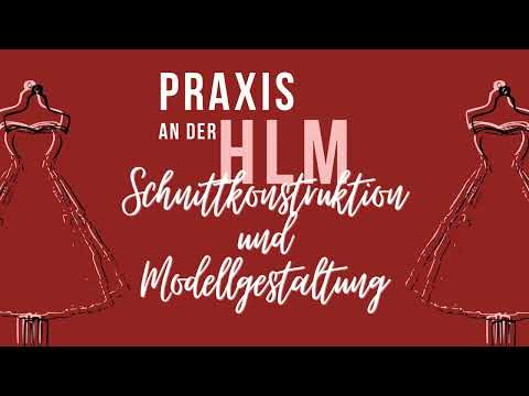 HLM - Schnittkonstruktion und Modellgestaltung