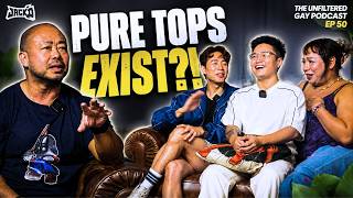 Interrogating a Pure Top In Singapore I Unfiltered Gay Podcast Ep 50