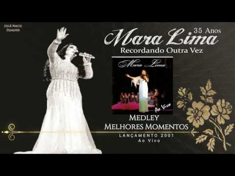 35 Anos (medley) - Mara Lima