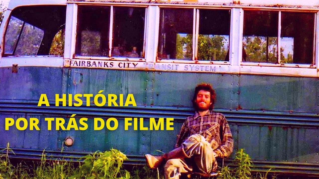 NA NATUREZA SELVAGEM - A HISTÓRIA POR TRÁS DO FILME