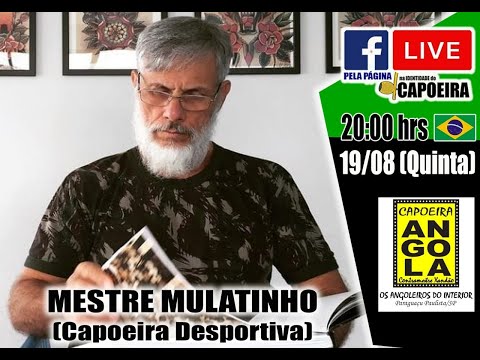 242ª LIVE NA IDENTIDADE DO CAPOEIRA - MESTRE MULATINHO