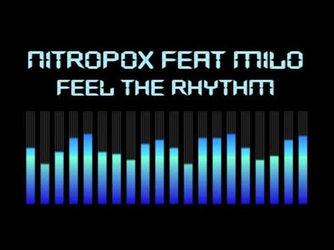 NITROPOX feat MILO - Feel The Rhythm