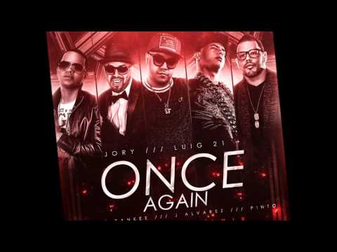 Once Again (Official Remix) | Jory Boy Ft. Lui-G 21 Plus, J Alvarez Y Pinto  (2014)