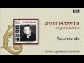 Astor Piazzolla - Taconeando