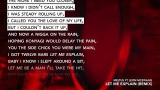 Meltus ft Leon McSwagg - Let Me Explain REMIX (Lyric Video)