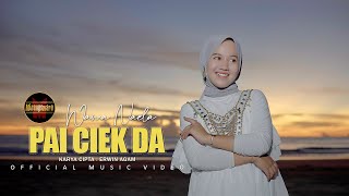 Download lagu Wawa Naela - Pai Ciek Da mp3
