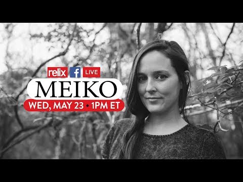 Meiko :: Live At Relix :: 5/23/18