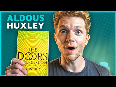 Psychedelics & Aldous Huxley | The Doors of Perception Book Review