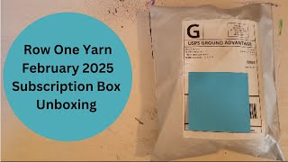 SPOILER Row One Yarn Mini February 2025 Subscription Box Unboxing
