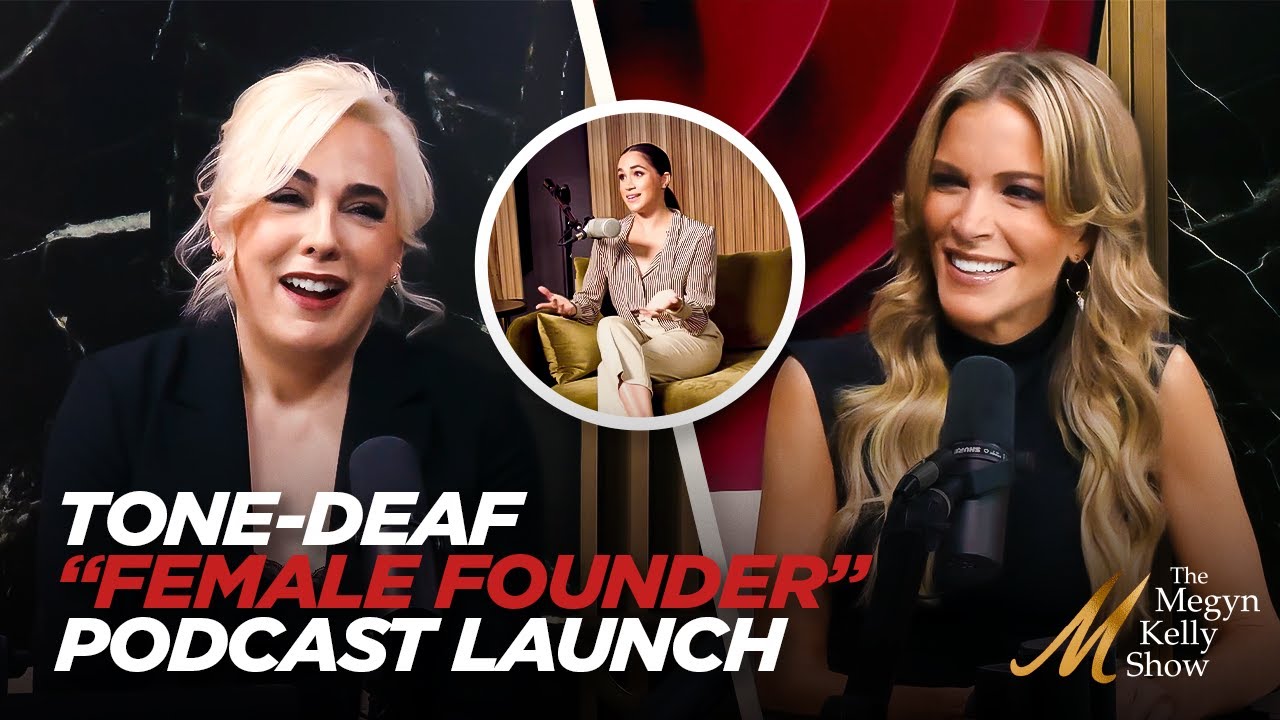 Meghan Markle's Ridiculous New Podcast About 