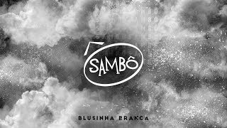 Blusinha Branca Music Video