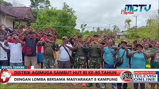 Distrik Agimuga Sambut HUT RI ke-80 Tahun dengan Lomba Bersama Masyarakat 8 Kampung