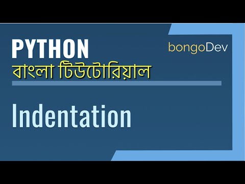 Python Bangla Tutorial Indentation