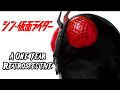 Shin Kamen Rider A One Year Retrospective
