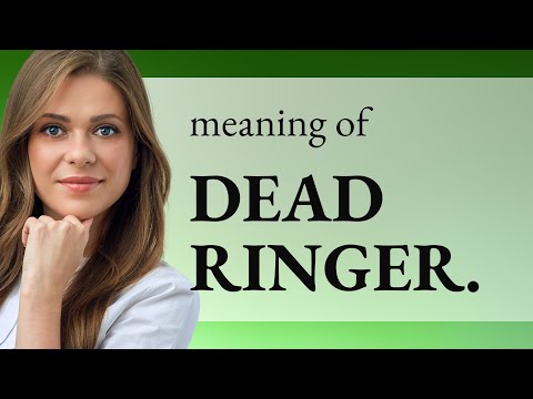 Understanding "Dead Ringer": A Guide to English Idioms