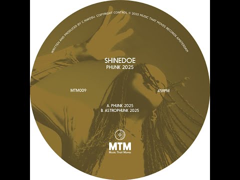 Shinedoe - Phunk 2025