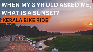 When my 3 year old asked me what is 'sunset'?