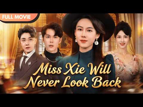 [ENG SUB] No Forgiving, No Reconciling: Miss Xie Is Beautiful Alone #cdrama