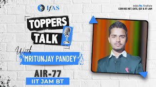 Download Lagu Toppers Talks | Mritunjay Pandey - AIR 77 | IIT JAM Biotechnology | IFAS Thumbnail