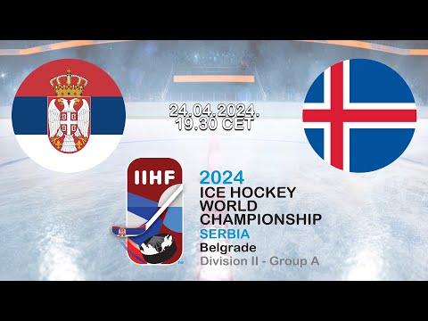 IIHF World Championship D2A / Serbia - Iceland