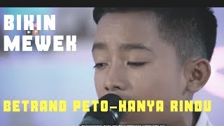 Download lagu BETRAND PETO-HANYA RINDU mp3
