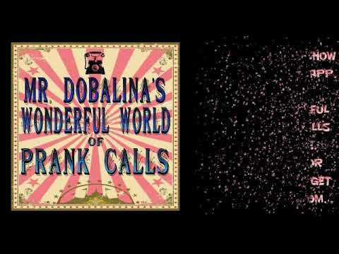 World of Prank Calls Episode 13 - Sorry I Dinged Your Car