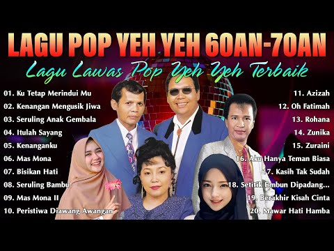 Koleksi Lagu Pop Yeh Yeh 60an Terbaik Sepanjang Zaman 🎵 Mengimbau Kenangan