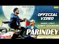 Parindey Ringtone Sumit Goswami New Haryanvi Latest Song 2019 Parindey Sumit Goswami Ringtone 2019 video download