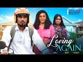 LOVING AGAIN NEW NIGERIAN MOVIE LATEST TRENDING NOLLYWOOD MOVIES Trending 2023 Movies Romantic