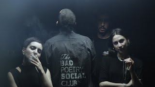 The Bad Poetry Social Club - La Haine