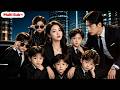 Multi Sub He Thought He Couldn T Have Kids Then She Gave Him Six Genius Children