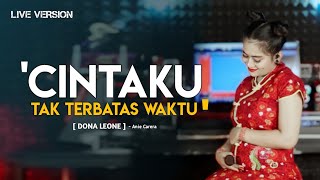 Download lagu CINTAKU TAK TERBATAS WAKTU - DONA LEONE | Woww VIRAL Suara Menggelegar BUMIL Lady Rocker | SLOW ROCK mp3