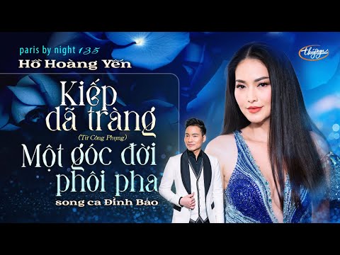 PBN135 | Hồ Hoàng Yến & Đình Bảo - Kiếp Dã Tràng & Một Góc Đời Phôi Pha