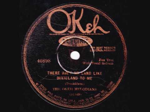 Sam Lanin & His Orchestra - There Ain't No Land Like Dixieland To Me - 1927