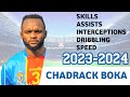 CHADRACK  BOKA: (2024)- Skills, Assists, Intercepions, Speed