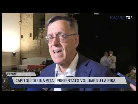 2022-06-13 FIRENZE -  I CAPITOLI DI UNA VITA , PRESENTATO VOLUME SU LA PIRA