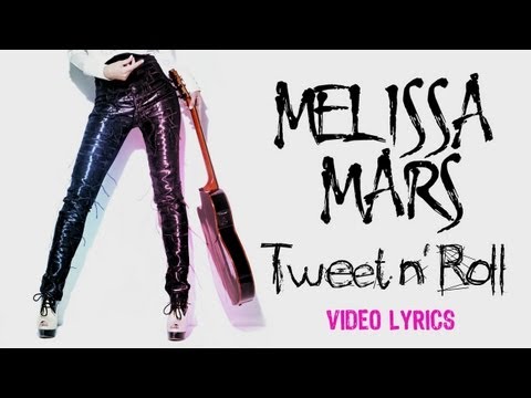 [Karaoke] LYRICS - Tweet N' Roll - Melissa Mars