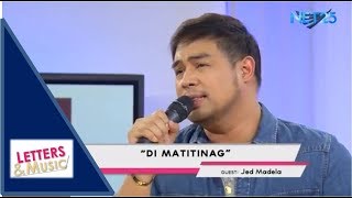 JED MADELA - DI MATITINAG (NET25 LETTERS AND MUSIC)