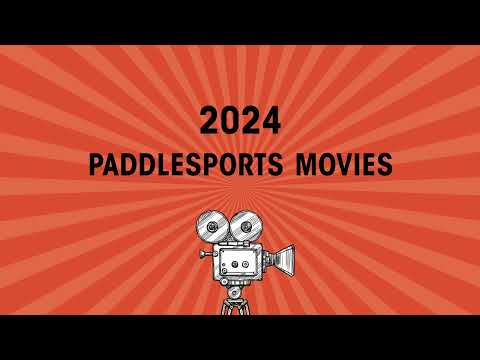 Paddle Sport Show Film Festival - Trailer 2024