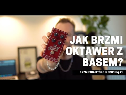 Adam Świerczyński - Brzmienia które inspirują #1 | Aguilar Octamizer
