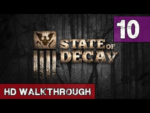 State of Decay Walkthrough - Part 10 Screecher - Lets Play Gameplay & Commentary