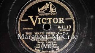 Benny Goodman , Margaret McCrae - THIS YEAR'S KISSES