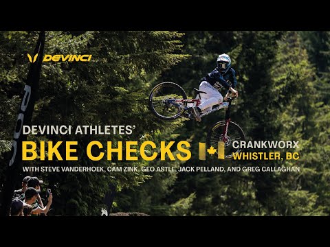 Devinci Athletes Bike Checks at Crankworx Whistler 2023 with Steve Vanderhoek