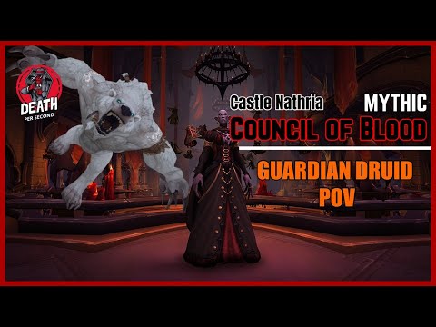 Death per Second vs The Council of Blood - Mythic Castle Nathria (Guardian Druid POV)