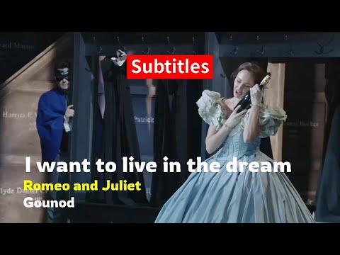Gounod - Aria "Ah! Je veux vivre" from Opera "Roméo et Juliette"｜English Subtitles, Free Sheet Music
