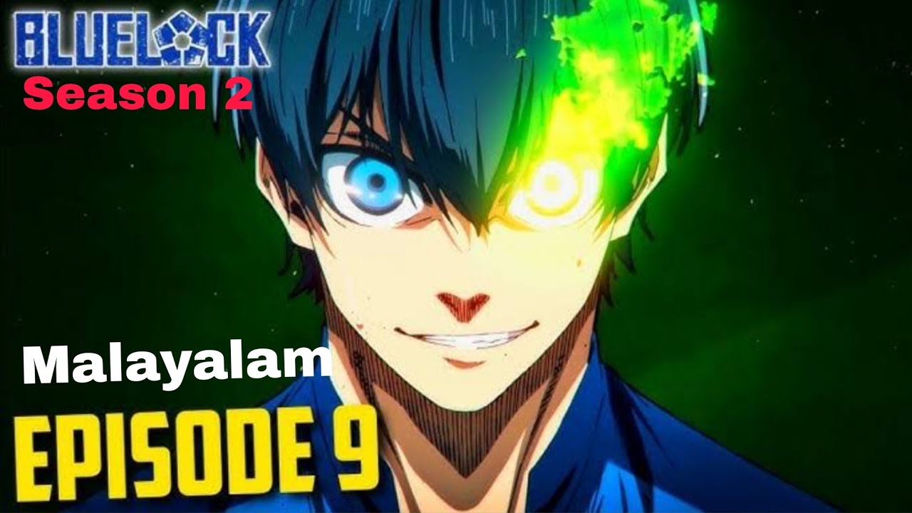 Blue Lock Season 2 Episode 9 Explained in Malayalam | Sports Anime in Malayalam | Mr Explain Beast |