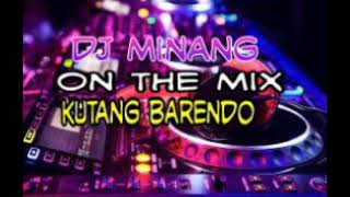 Download lagu DJ MINANG KUTANG BARENDO REMIX mp3 Download lagu DJ MINANG KUTANG BARENDO REMIX mp3