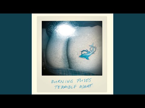 The Fuse Is Burning (Hidden Track)