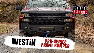 In the Garage Video: Westin Pro-Series Front Bumper